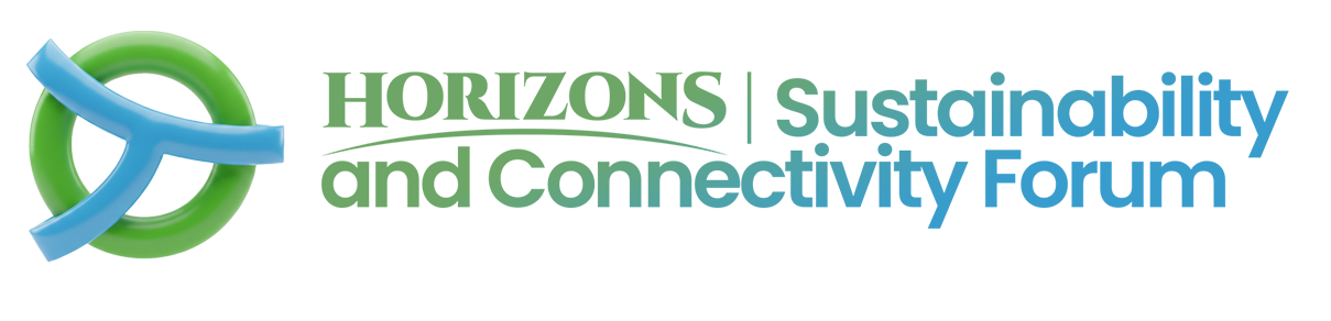 Horizons | Sustainability and Connectivity Forum